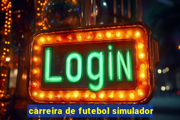 carreira de futebol simulador